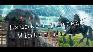 Paranormal Winter Hill
