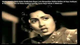 1955-NAATA-04-Video-2 Songs-Lata-Dekhte Dekhte Jal Gaya Aashiyan+Sun Sakhi ri Tera-Music: S Mohinder
