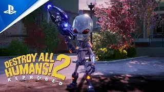 Destroy All Humans 2 &ndash; Reprobed &ndash; Gameplay Trailer | PS5