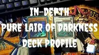 IN-DEPTH PURE LAIR OF DARKNESS DECK PROFILE!! | Feb. 2018 banlist