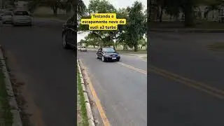 Escapamento novo do meu Audi a3 turbo remapeado