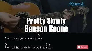 Benson Boone - Pretty Slowly Guitar Chords Lyrics