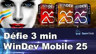 Cr&eacute;ation application mobile en moins de 3min avec WinDev Mobile 25