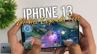 iPhone 13 Apple A15 Bionic Mobile Legends Gaming Test 2025