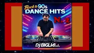 Back to 90s Dance Hits 2 non stop music