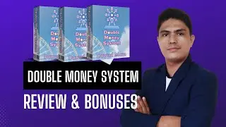 Double Money System Review: With My Exclusive $700 Double Money System Review Bonus