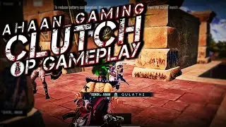 Ahaan Gaming Clutch😈 op gameplay😱 (part-26) &lrm;@ahaan_gaming&nbsp; &lrm;@JONATHANGAMINGYT&nbsp; #bgmi #ahaangaming