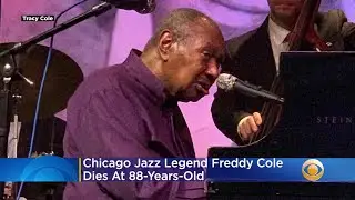 Chicago Jazz Legend Freddy Cole Dies At Age 88