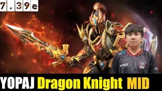 🤯YOPAJ [Dragon Knight] MID 7.39e - DOTA 2 HIGHEST MMR MATCH#dota2    #dota2gameplay