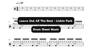 Leave Out All The Rest - Linkin Park / Drum Sheet Music #drums #drumsheet #drumsheetmusic #drummers