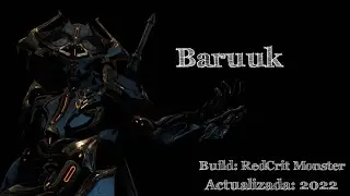 Warframe Steel Path [Baruuk - Baruuk Prime Build] RedCrit Monster
