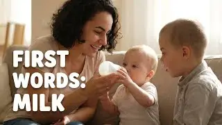 Baby First Words:I want milk! - by Ms.Ma&iuml;la Teacher