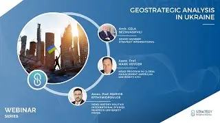 Webinar #1: Geostrategic Analysis in Ukraine