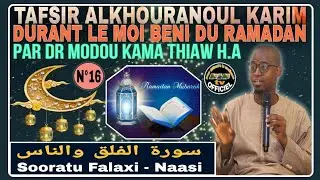 TAFSIR ALQURAN JOTAAY N&deg;16 PAR OUSTAZ MODOU KAMA THIAW ( SORATUL FALAXI - NAASI )