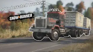 5 Underrated Trucks in SnowRunner