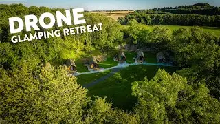 Glamping Retreat | By Drone