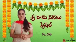 Celebrating Sri Ramanavaami  vlog || Mini vini vlogs ||vinitha Talla