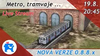 🔴 (Záznam) ❗️NOVÁ VERZE - UKÁZKA ❗️ METRO🚇 TRAMVAJE 🚋 real  MOD 🚀 TESTUJEME :SOVIET REPUBLIC CZ