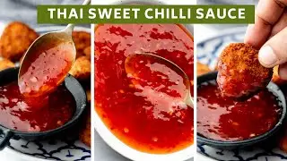Thai Sweet Chilli Sauce you can make at home so easily!