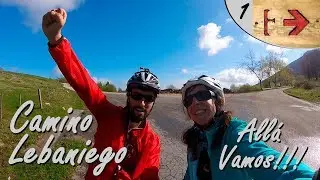 Camino Lebaniego 1 - De San Vicente de la Barquera a Santo Toribio de Liebana, Allá Vamos!!!