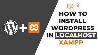 How to Install WordPress on localhost Xampp | Hindi urdu | ActionCoder