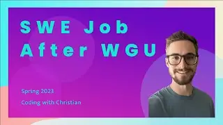 Getting a Software Engineer Job in Spring 2023 after Graduating from WGU