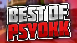 Best of PSYOKK &hearts;