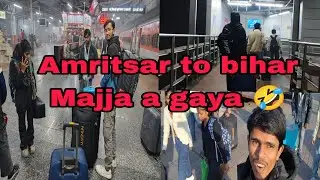Amritsar to bihar 
