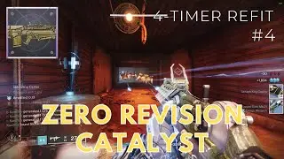 Should You Choose To Accept It, Part IV (Zero Revision Catalyst #4) | Destiny 2 Season 19