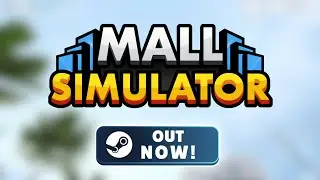 Mall Simulator - Official Launch Trailer