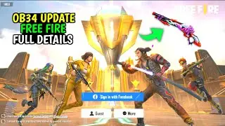 Free Fire OB34 Update Full Details | 24 May New Update Free Fire | ff new update | new ff update