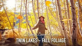 VLOG 216: Twin Lakes Fall Foliage Travel Guide, California's Eastern Sierra