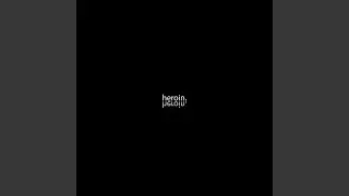 heroin.