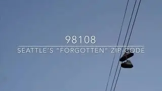 98108 - Seattle's Forgotten Zip Code
