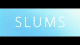 Blaine - Slums (Official Music Video)