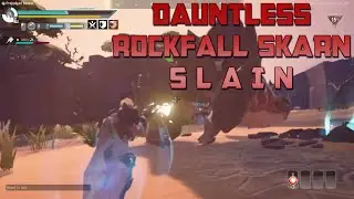 Dauntless - Rockfall Skarn Slain! Threat Level 8 Rockfall Skarn Hunt!
