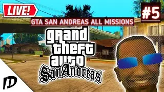 GTA SAN ANDREAS ALL MISSIONS|LIVE STREAMING @TG007JATEEN #5