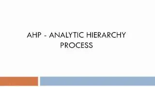 Tutorial de AHP Analytic Hierarchy Process - 01 Fundamentos e cálculo dos critérios