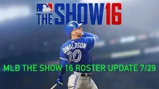 MLB The Show 16 Roster Update 7/29