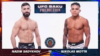Nazim Sadykhov vs. Nikolas Motta - UFC Baku Prediction and Breakdown