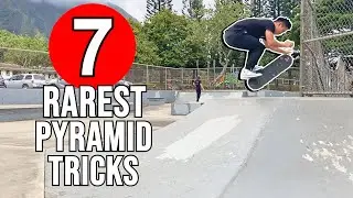 7 RAREST PYRAMID TRICKS - Flamingo Front Blunt, The Shrimp Flip Special & More!!