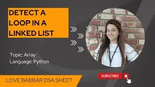 Detect a loop in a linked list in Python