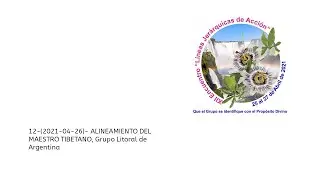 12-(2021-04-26)- ALINEAMIENTO DEL MAESTRO TIBETANO, Grupo Litoral de Argentina