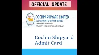 CSL Exam Date & Admit Card Official Update !!!!CSLEXAM #COCHINSHIPYARDEXAM !!!!
