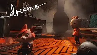 Dreams Story Mode PART 1 | PlayStation 4