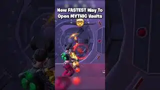 FASTEST Way To Open ANY VAULT! 🤯🔥 #shorts #fortnite