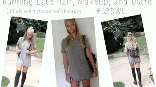 Running Late Hair, Makeup, and Outfit (Collab)