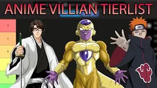 The Definitive Anime Villain Tier List (NO DEBATES)
