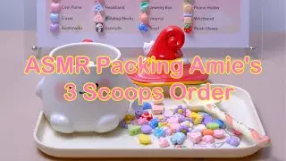【Litebord Lucky Scoops】ASMR Packing Amie's 3 Scoops Order