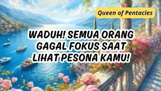TAROT 💗 WADUH! SEMUA ORANG GAGAL FOKUS SAAT LIHAT PESONA KAMU! #tarot #tarotreading #generalreading